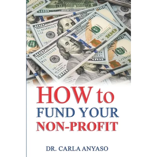 How to Fund Your Non-Profit - Paperback