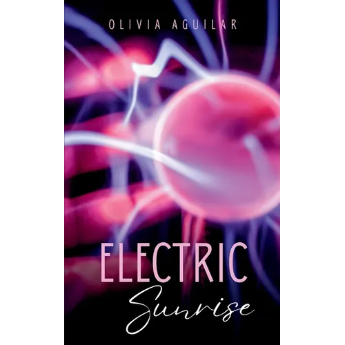Electric Sunrise - Paperback