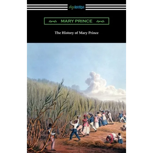 The History of Mary Prince - Paperback