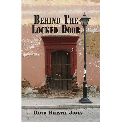 Behind the Locked Door - Paperback