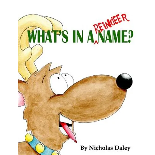 What's in a Reindeer Name? - Paperback