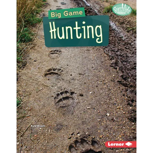 Big Game Hunting - Library Binding
