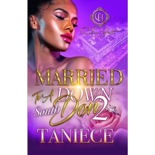 Married To A Down South Don 2: An Urban Romance - Paperback
