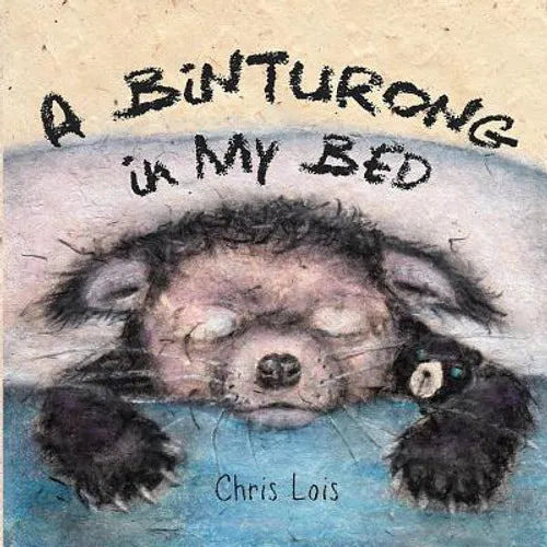 A Binturong In My Bed - Paperback