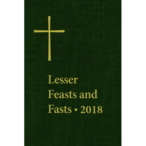 Lesser Feasts and Fasts 2018 - Paperback