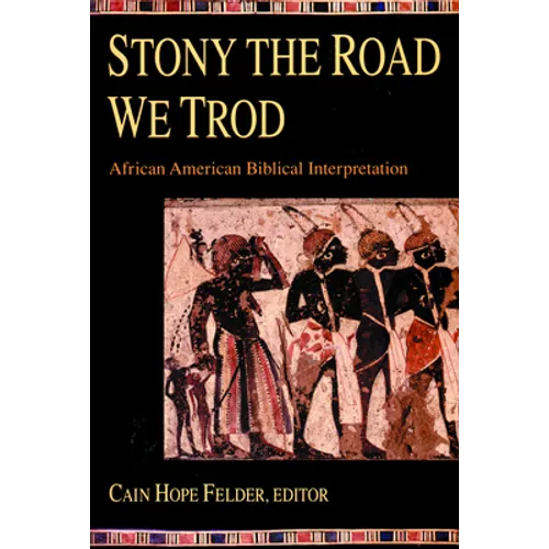 Stony the Road We Trod - Paperback