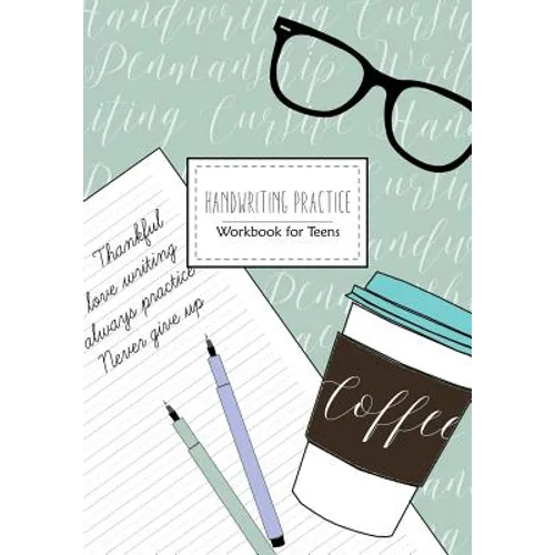 Handwriting Practice: Workbook for Teens: Cursive Writing Penmanship Handwriting Workbook for Adults and Teens - Paperback