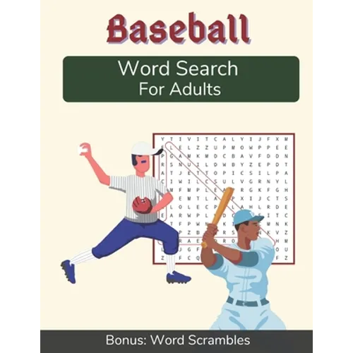 Baseball Word Search For Adults: Medium Difficulty Puzzle Book for Baseball Fans with Solutions Included - Paperback