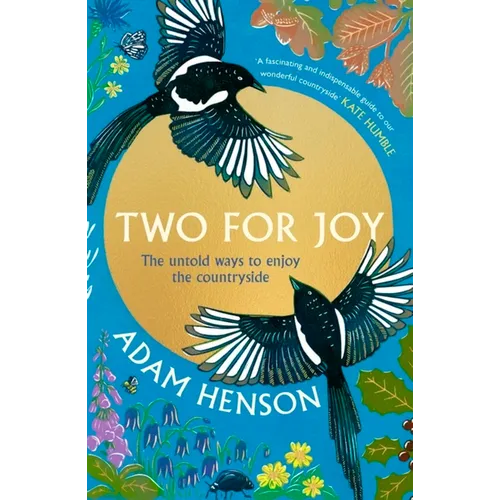 Two for Joy: The Myriad Ways to Enjoy the Countryside - Hardcover