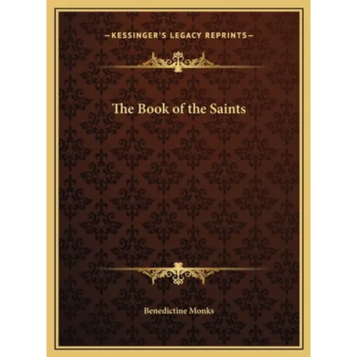 The Book of the Saints - Hardcover