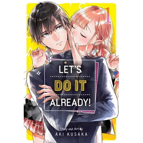 Let's Do It Already!, Vol. 1 - Paperback