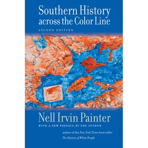 Southern History Across the Color Line, Second Edition - Paperback