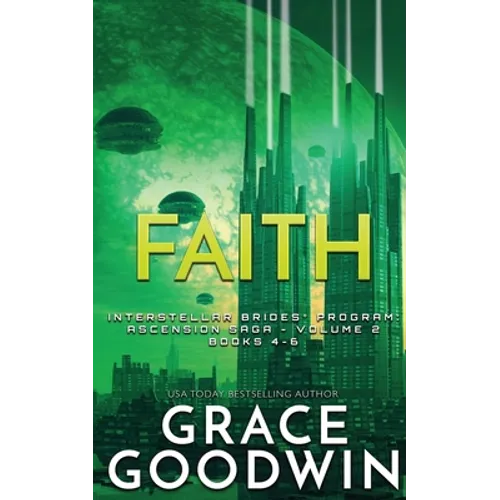 Faith: Ascension Saga: Books 4, 5 & 6: Volume 2 - Paperback
