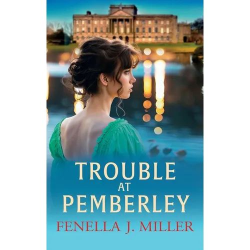 Trouble at Pemberley - Hardcover