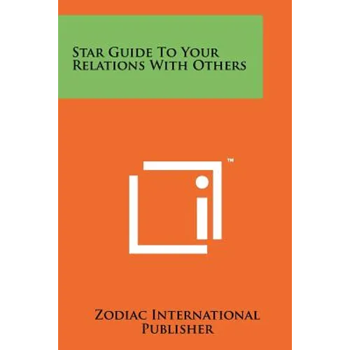 Star Guide to Your Relations with Others - Paperback