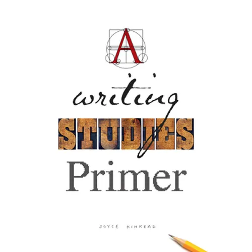 A Writing Studies Primer - Paperback