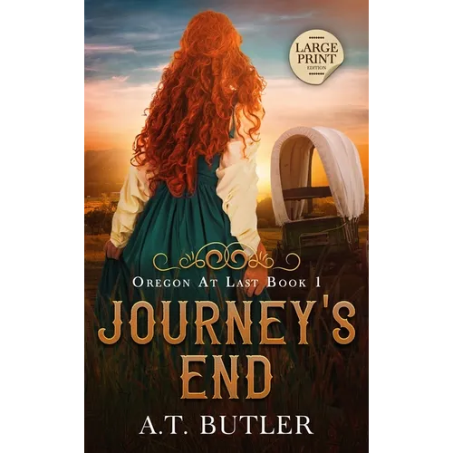 Journey's End: Historical Women's Fiction Saga Large Print - Hardcover