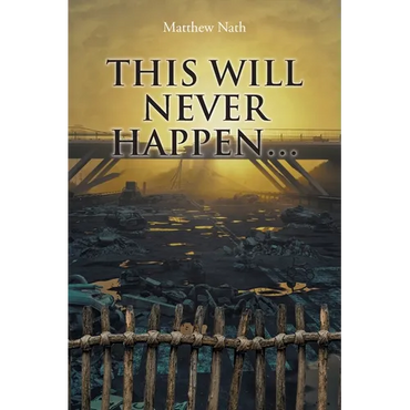 This Will Never Happen... - Paperback