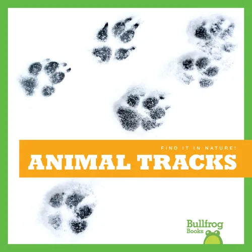 Animal Tracks - Library Binding