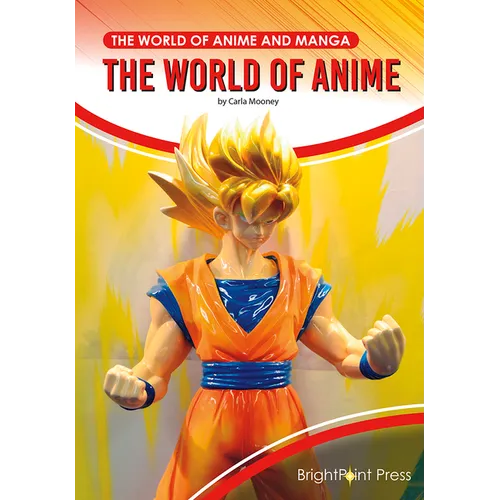 The World of Anime - Hardcover
