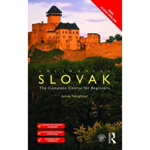 Colloquial Slovak: The Complete Course for Beginners - Paperback