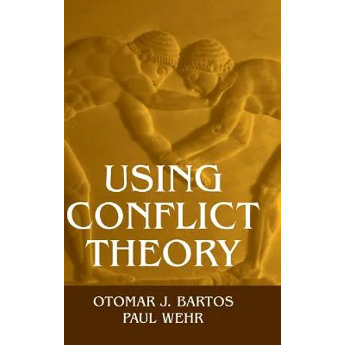 Using Conflict Theory - Hardcover