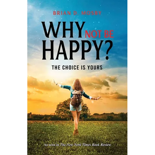 Why Not be Happy? - Paperback