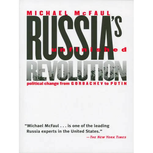 Russia's Unfinished Revolution - Paperback