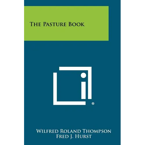 The Pasture Book - Paperback