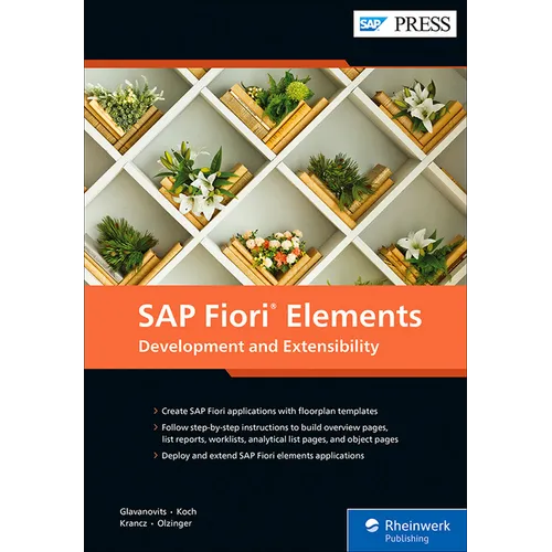 SAP Fiori Elements: Development and Extensibility - Hardcover