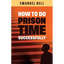 How To Do Prison Time Successfully - Paperback