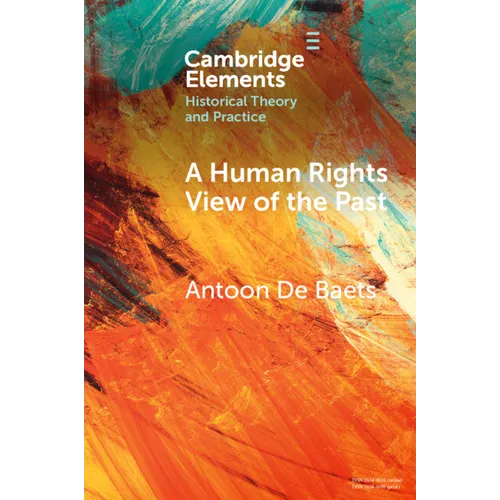 A Human Rights View of the Past - Paperback