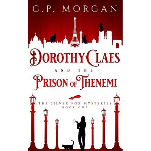 Dorothy Claes: and the Prison of Thenemi - Paperback