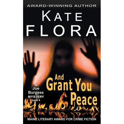 And Grant You Peace (A Joe Burgess Mystery, Book 4) - Paperback