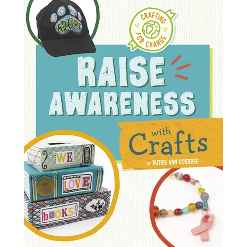 Raise Awareness with Crafts - Hardcover