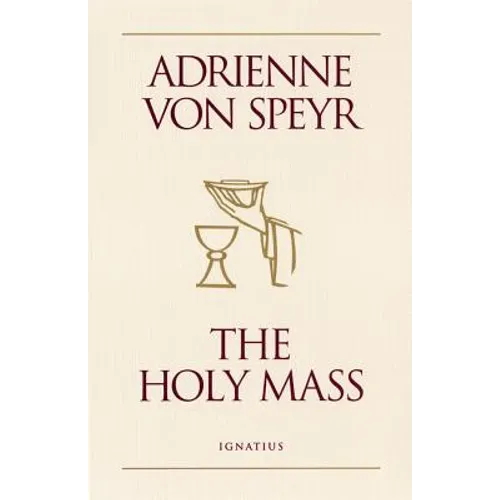 The Holy Mass - Paperback