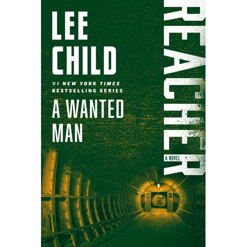 A Wanted Man: A Reacher Novel - Paperback
