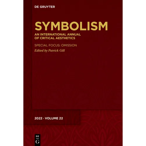 Symbolism: An International Annual of Critical Aesthetics - Hardcover
