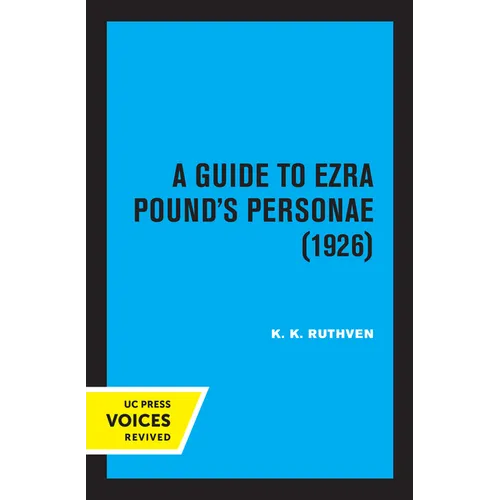 A Guide to Ezra Pound's Personae (1926) - Paperback