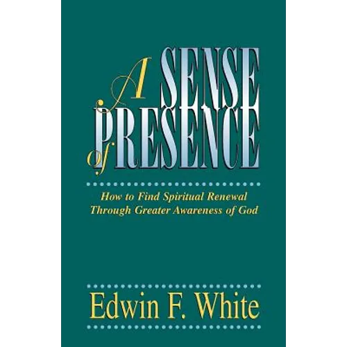 A Sense of Presence - Paperback