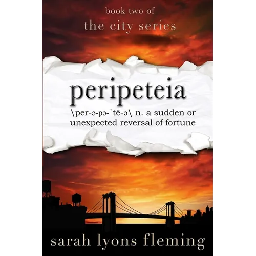 Peripeteia: The City Series, Book Two - Paperback