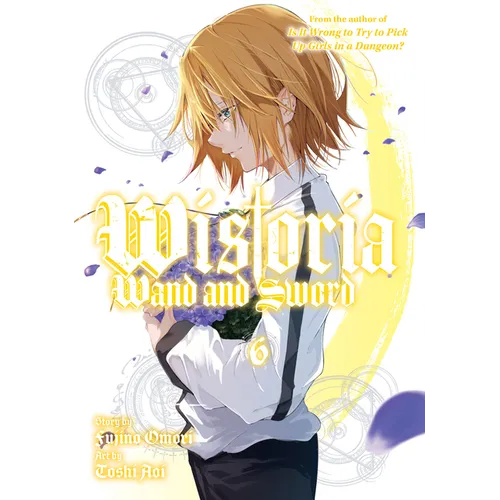 Wistoria: Wand and Sword 6 - Paperback