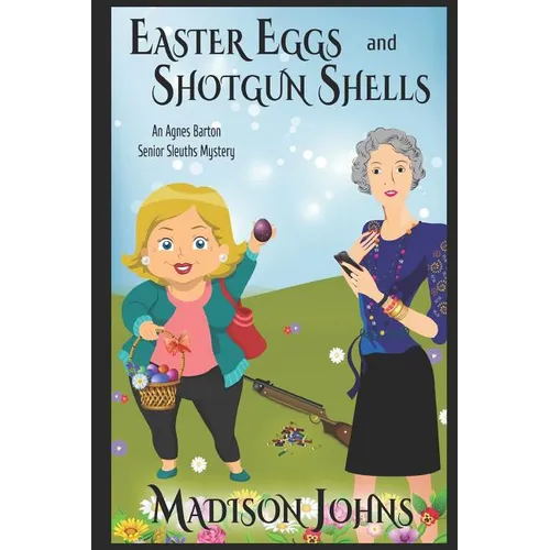 Easter Eggs and Shotgun Shells (Large Print) - Paperback