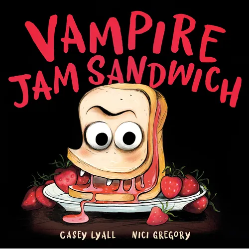 Vampire Jam Sandwich - Hardcover