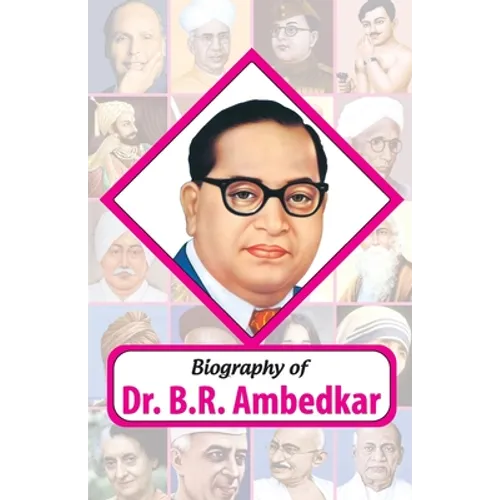 Biography of Dr. BR Ambedkar - Paperback