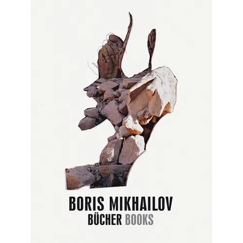 Boris Mikhailov: Books - Hardcover