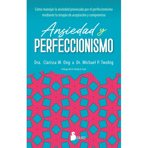 Ansiedad Y Perfeccionismo - Paperback