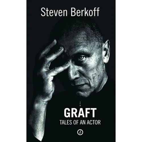 Graft: Tales of an Actor - Paperback