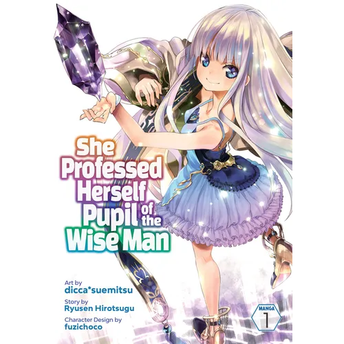 She Professed Herself Pupil of the Wise Man (Manga) Vol. 1 - Paperback