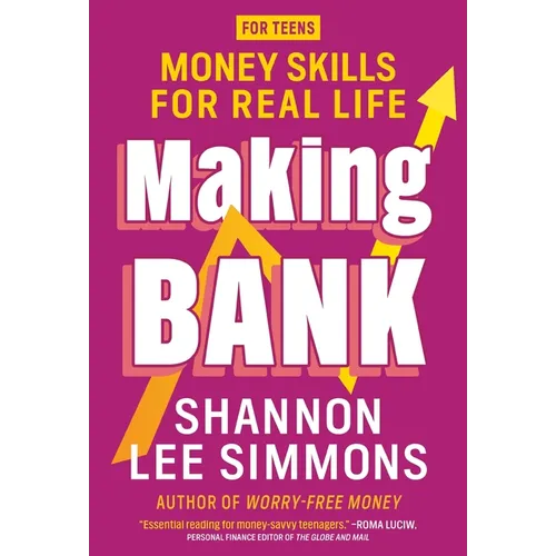 Making Bank: Money Skills for Real Life - Paperback